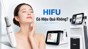 HIFU có hiệu quả không