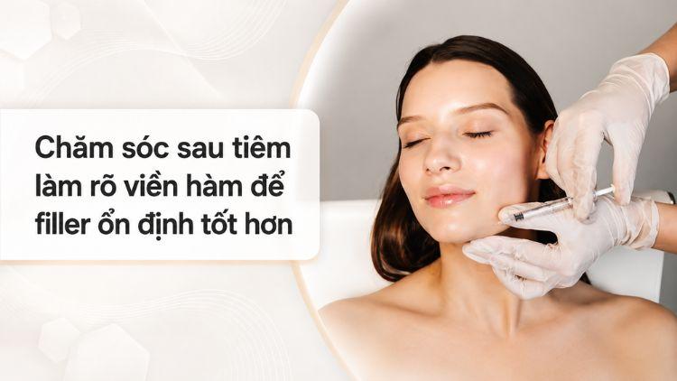 Hạn chế tác động mạnh giúp filler ổn định tự nhiên hơn