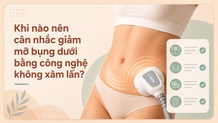 Bác sĩ đánh giá vùng bụng trước khi chỉ định công nghệ