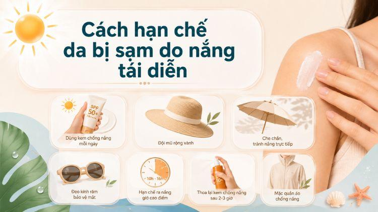 Chống nắng đúng giúp hạn chế da sạm tái diễn