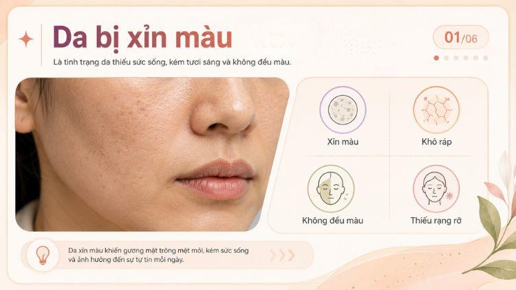Da xỉn màu với bề mặt kém mịn, thiếu sức sống