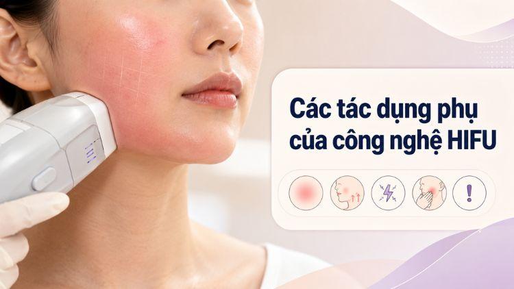 Phản ứng da nhẹ thường gặp sau điều trị HIFU